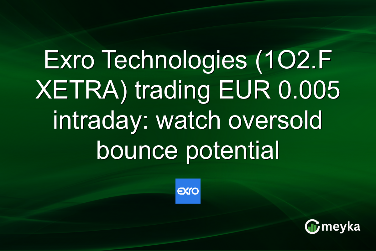 Exro Technologies (1O2.F XETRA) trading EUR 0.005 intraday: watch oversold bounce potential