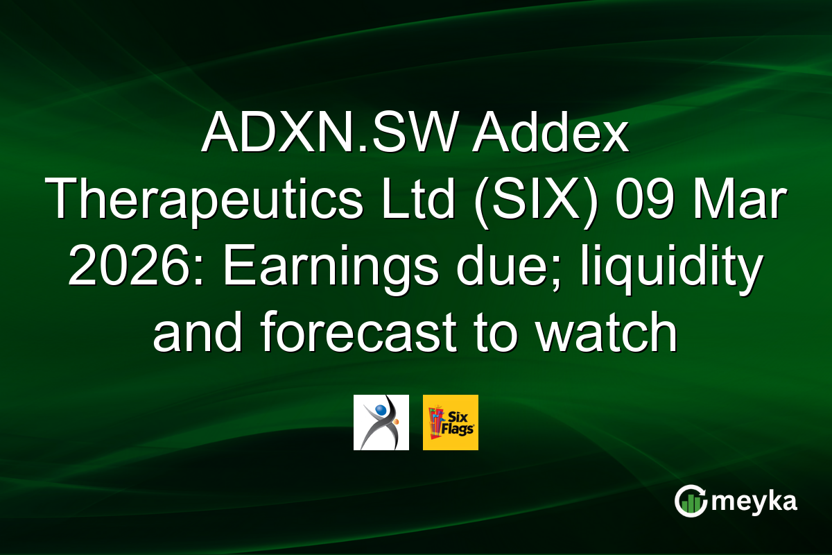 ADXN.SW Addex Therapeutics Ltd (SIX) 09 Mar 2026: Earnings due; liquidity and forecast to watch