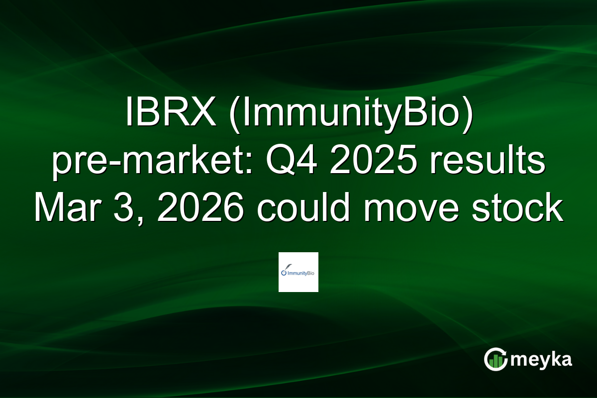 IBRX (ImmunityBio) pre-market: Q4 2025 results Mar 3, 2026 could move stock