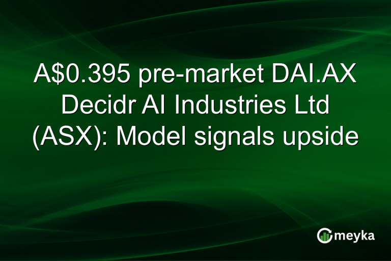 A$0.395 pre-market DAI.AX Decidr AI Industries Ltd (ASX): Model signals upside