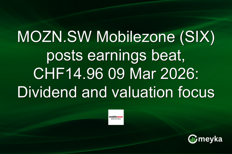 MOZN.SW Mobilezone (SIX) posts earnings beat, CHF14.96 09 Mar 2026: Dividend and valuation focus