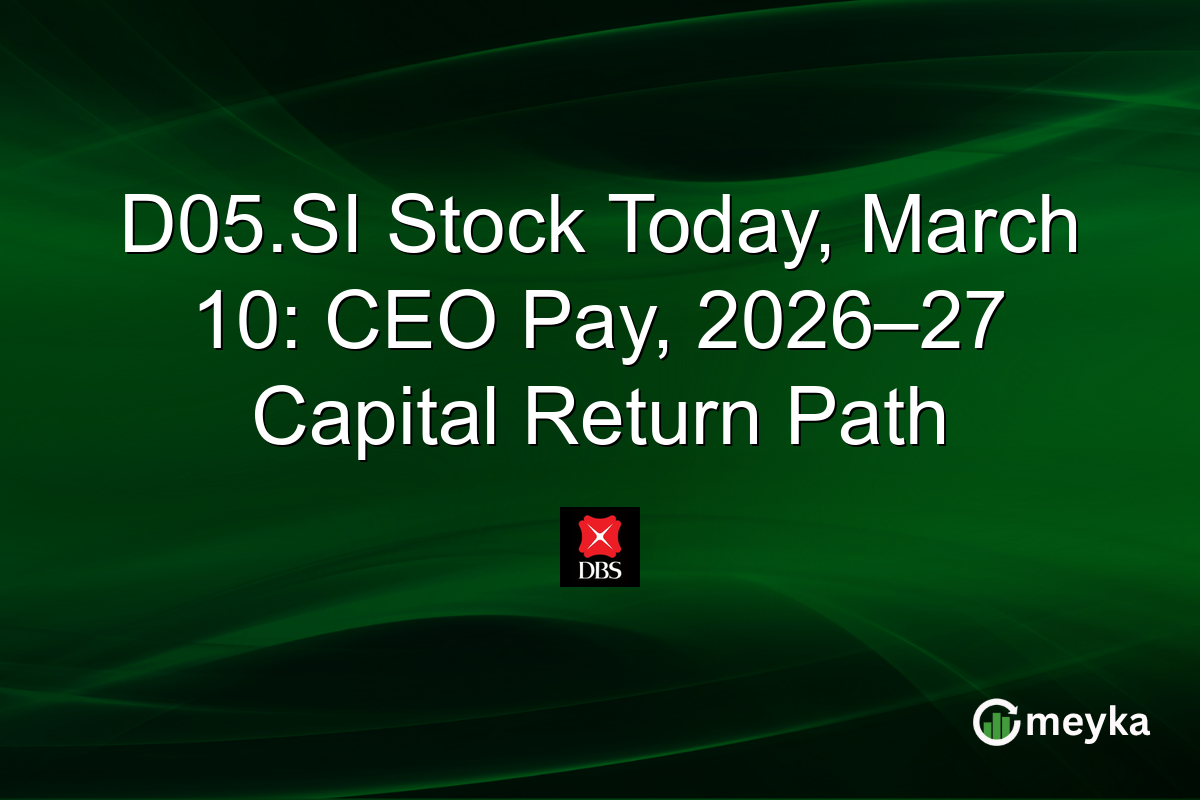 D05.SI Stock Today, March 10: CEO Pay, 2026–27 Capital Return Path
