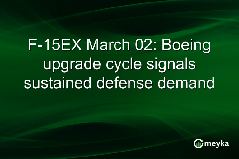 F-15EX March 02: Boeing upgrade cycle signals sustained defense demand