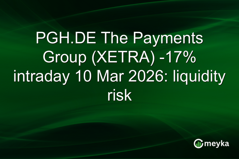 PGH.DE The Payments Group (XETRA) -17% intraday 10 Mar 2026: liquidity risk