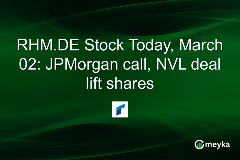 RHM.DE Stock Today, March 02: JPMorgan call, NVL deal lift shares