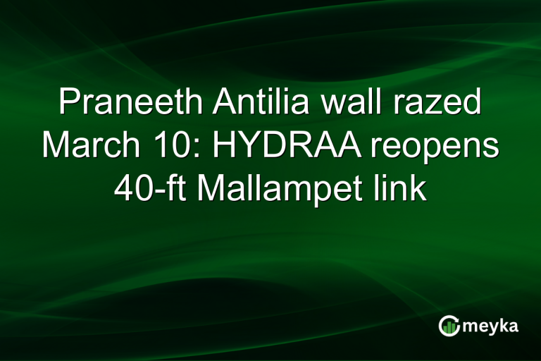 Praneeth Antilia wall razed March 10: HYDRAA reopens 40-ft Mallampet link