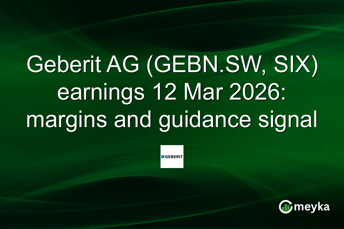 Geberit AG (GEBN.SW, SIX) earnings 12 Mar 2026: margins and guidance signal
