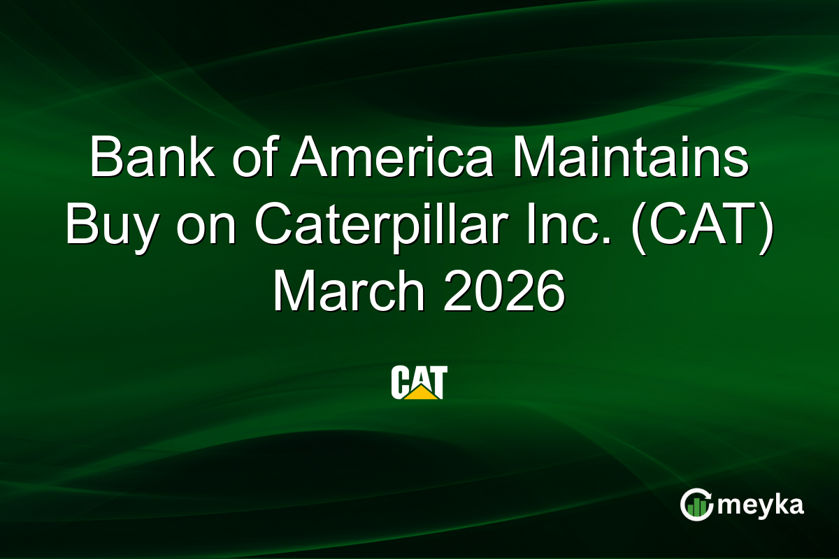 Bank of America Maintains Buy on Caterpillar Inc. (CAT) March 2026