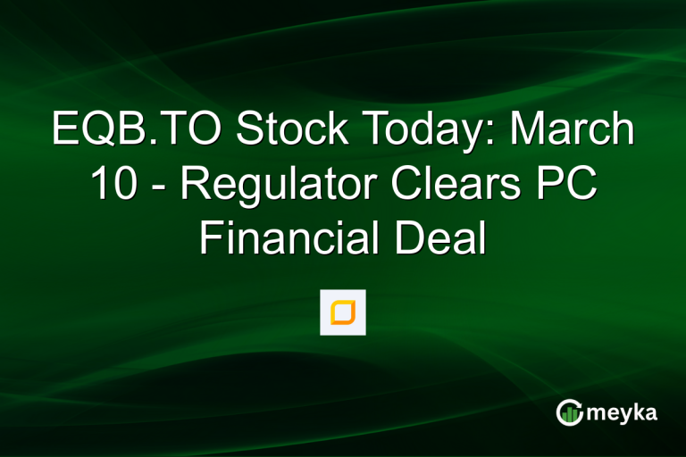 EQB.TO Stock Today: March 10 - Regulator Clears PC Financial Deal