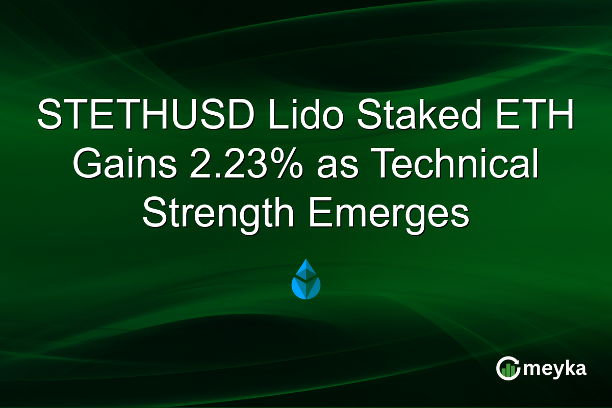 STETHUSD Lido Staked ETH Gains 2.23% as Technical Strength Emerges