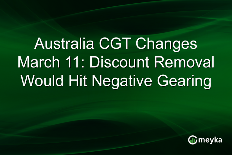Australia CGT Changes March 11: Discount Removal Would Hit Negative Gearing