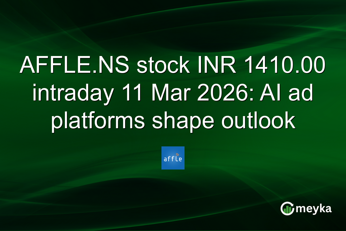AFFLE.NS stock INR 1410.00 intraday 11 Mar 2026: AI ad platforms shape outlook