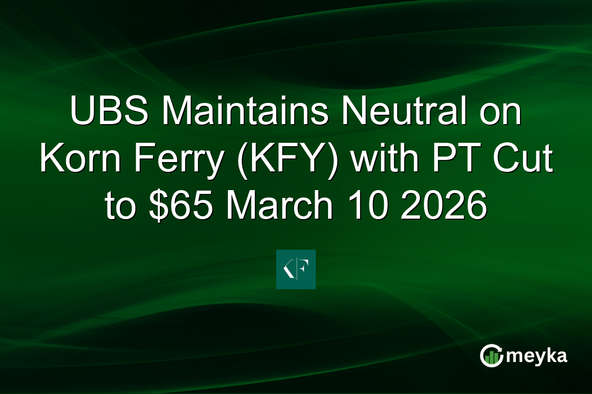 UBS Maintains Neutral on Korn Ferry (KFY) with PT Cut to $65 March 10 2026