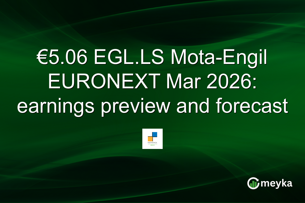 €5.06 EGL.LS Mota-Engil EURONEXT Mar 2026: earnings preview and forecast