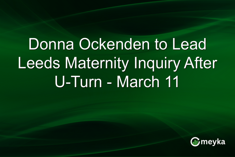 Donna Ockenden to Lead Leeds Maternity Inquiry After U-Turn - March 11