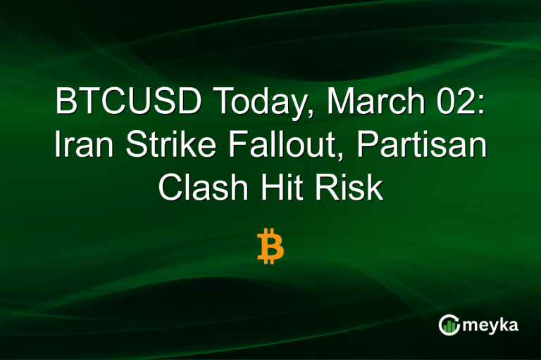 BTCUSD Today, March 02: Iran Strike Fallout, Partisan Clash Hit Risk
