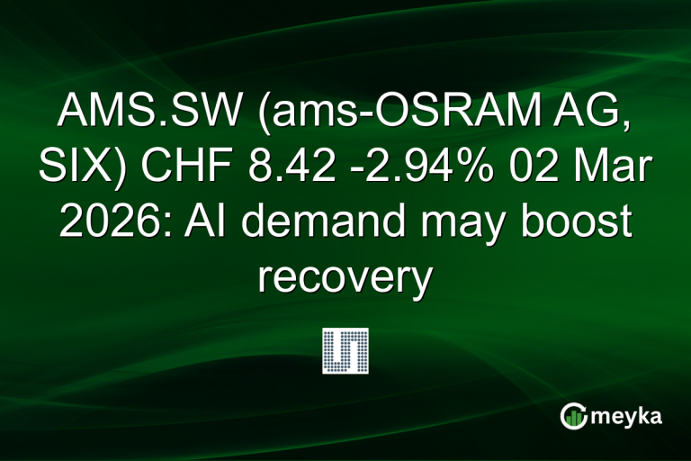 AMS.SW (ams-OSRAM AG, SIX) CHF 8.42 -2.94% 02 Mar 2026: AI demand may boost recovery