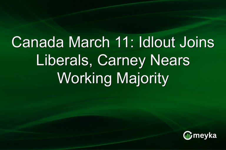 Canada March 11: Idlout Joins Liberals, Carney Nears Working Majority