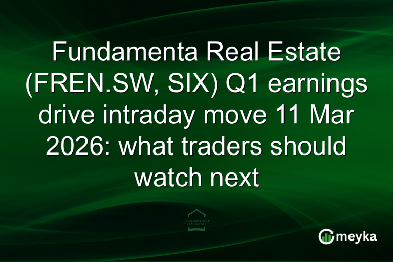 Fundamenta Real Estate (FREN.SW, SIX) Q1 earnings drive intraday move 11 Mar 2026: what traders should watch next