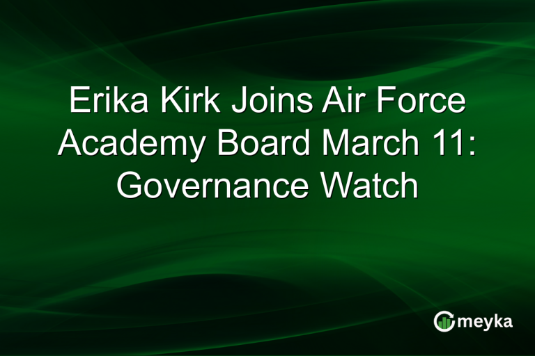 Erika Kirk Joins Air Force Academy Board March 11: Governance Watch