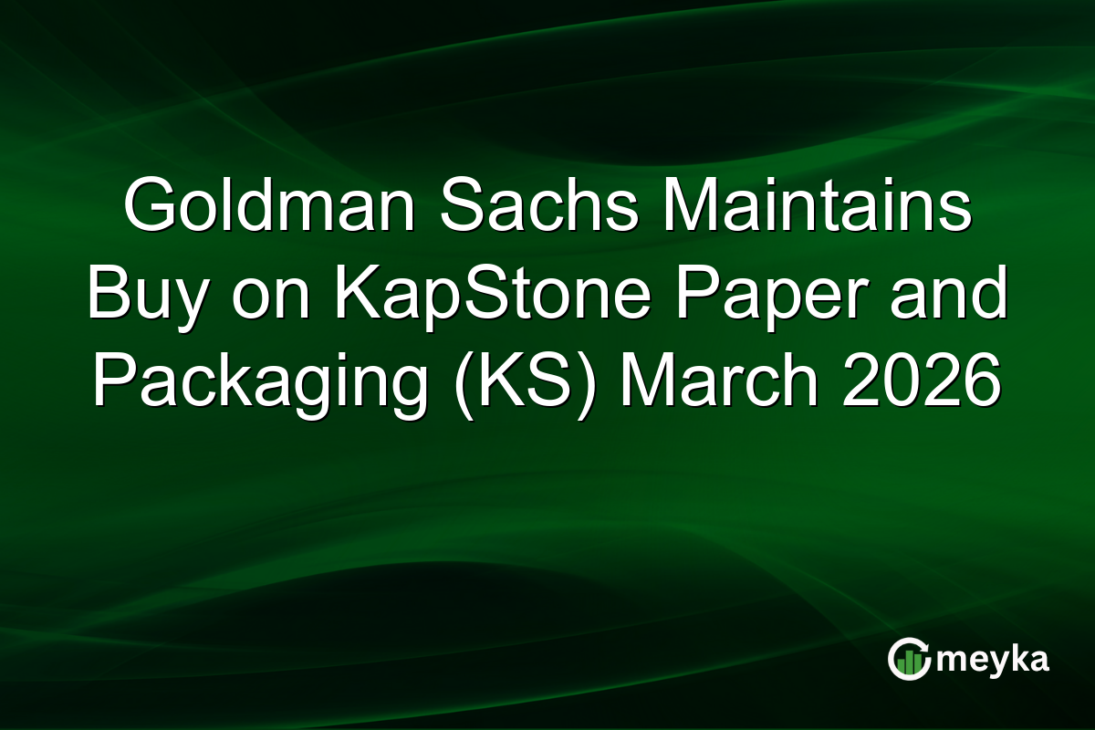 Goldman Sachs Maintains Buy on KapStone Paper and Packaging (KS) March 2026