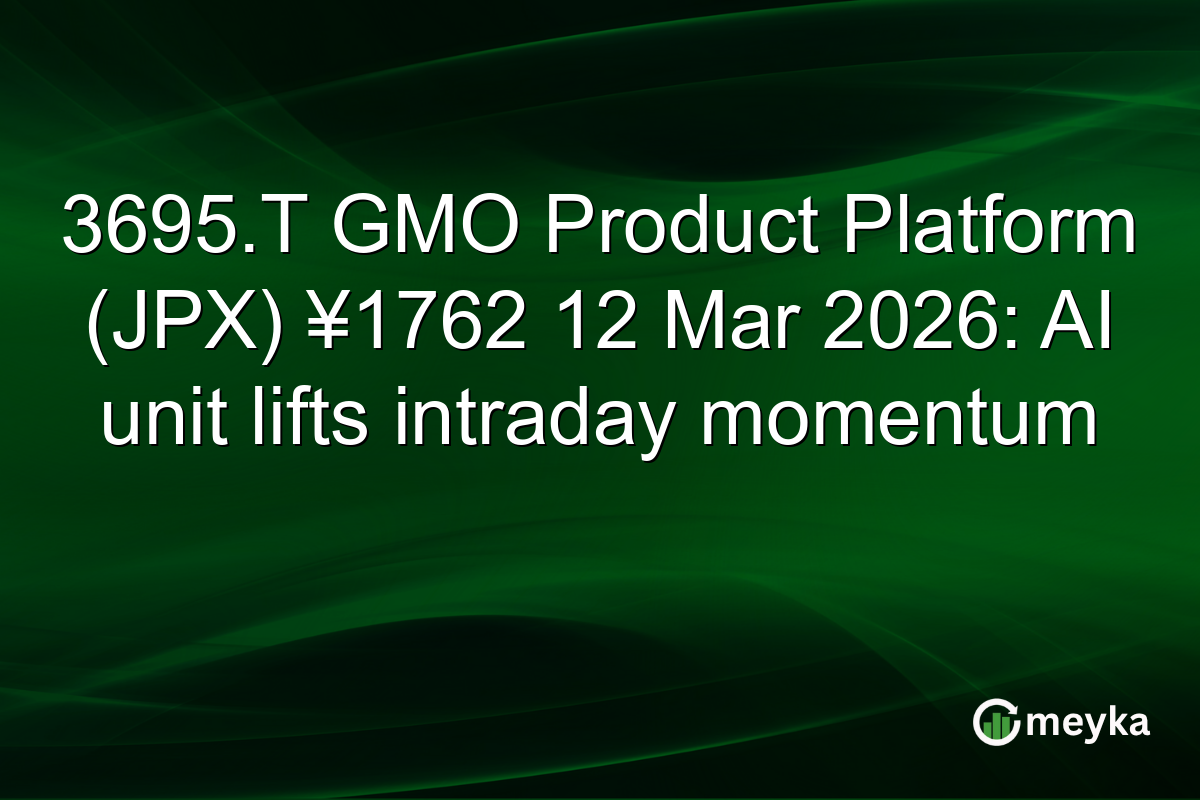 3695.T GMO Product Platform (JPX) ¥1762 12 Mar 2026: AI unit lifts intraday momentum