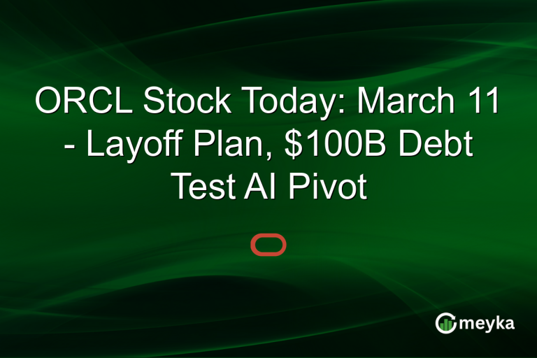 ORCL Stock Today: March 11 - Layoff Plan, $100B Debt Test AI Pivot
