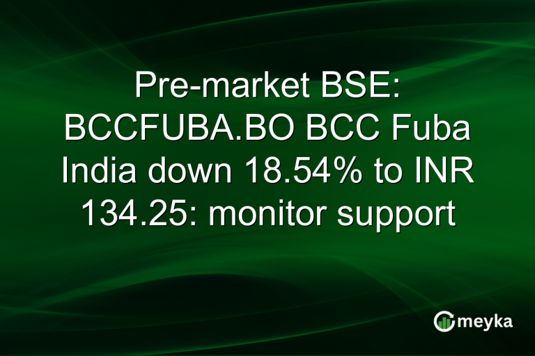 Pre-market BSE: BCCFUBA.BO BCC Fuba India down 18.54% to INR 134.25: monitor support