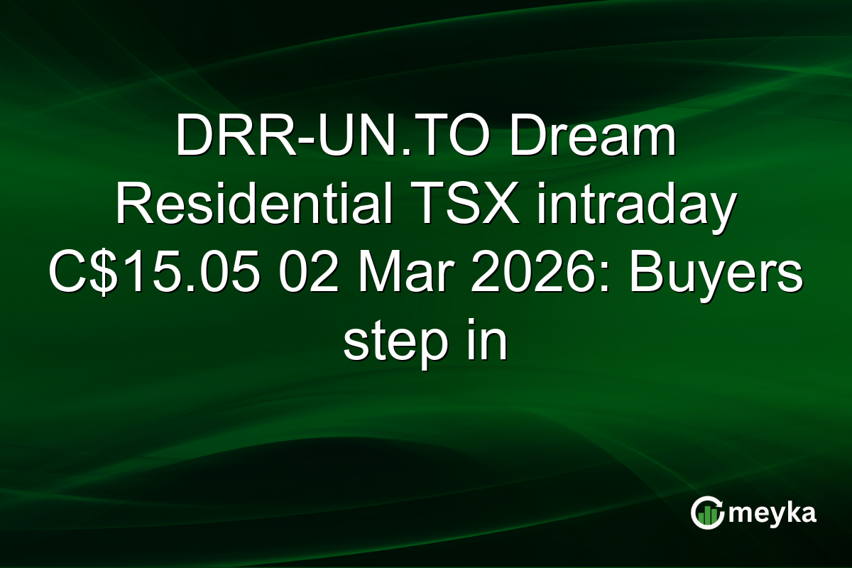 DRR-UN.TO Dream Residential TSX intraday C$15.05 02 Mar 2026: Buyers step in