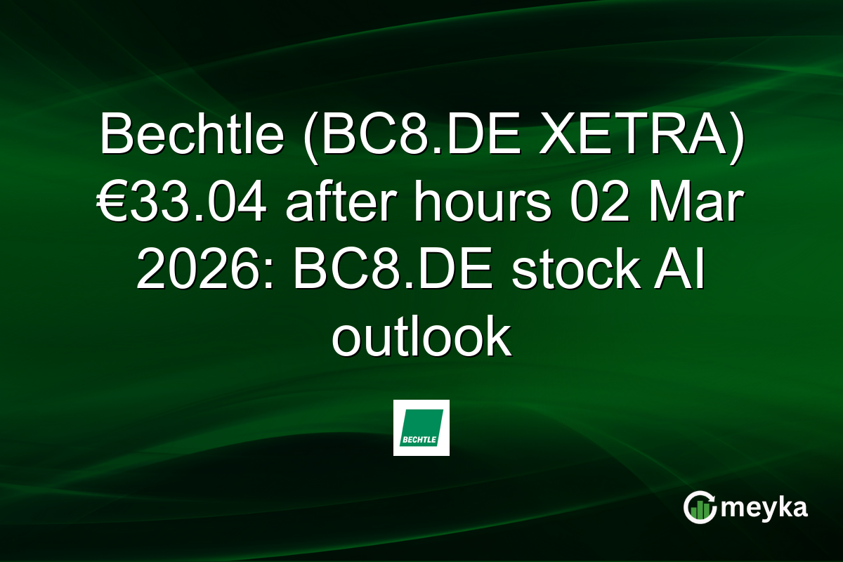Bechtle (BC8.DE XETRA) €33.04 after hours 02 Mar 2026: BC8.DE stock AI outlook
