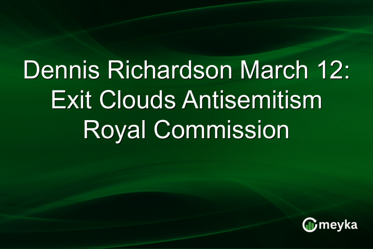Dennis Richardson March 12: Exit Clouds Antisemitism Royal Commission