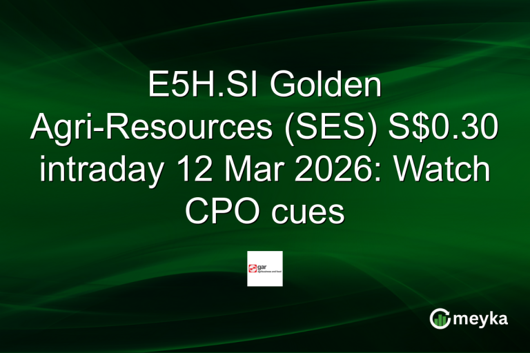 E5H.SI Golden Agri-Resources (SES) S$0.30 intraday 12 Mar 2026: Watch CPO cues