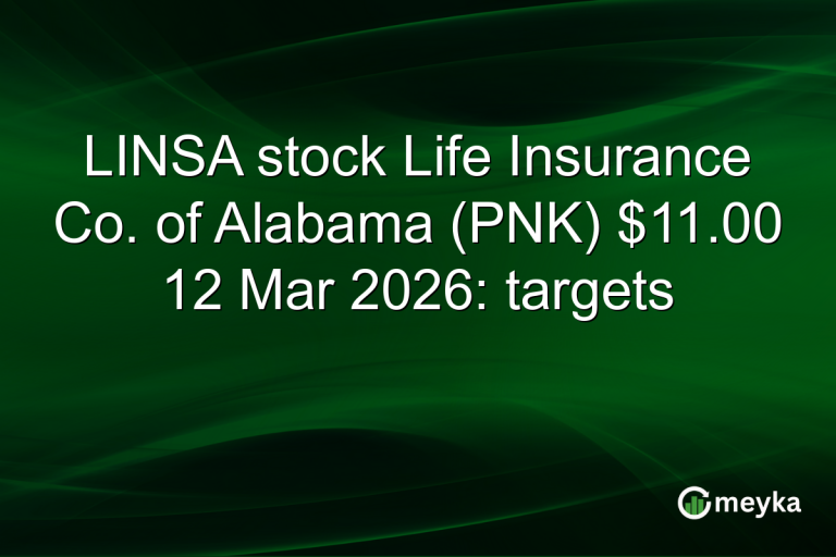 LINSA stock Life Insurance Co. of Alabama (PNK) $11.00 12 Mar 2026: targets