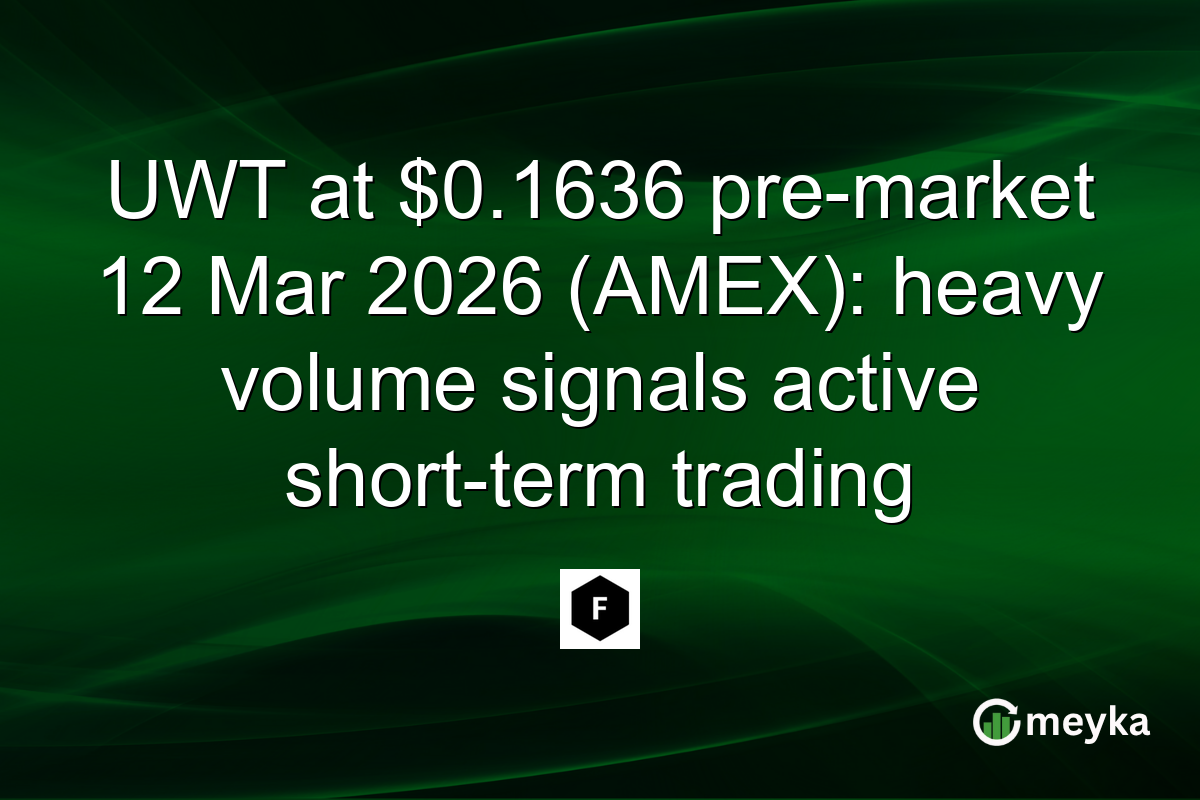 UWT at $0.1636 pre-market 12 Mar 2026 (AMEX): heavy volume signals active short-term trading