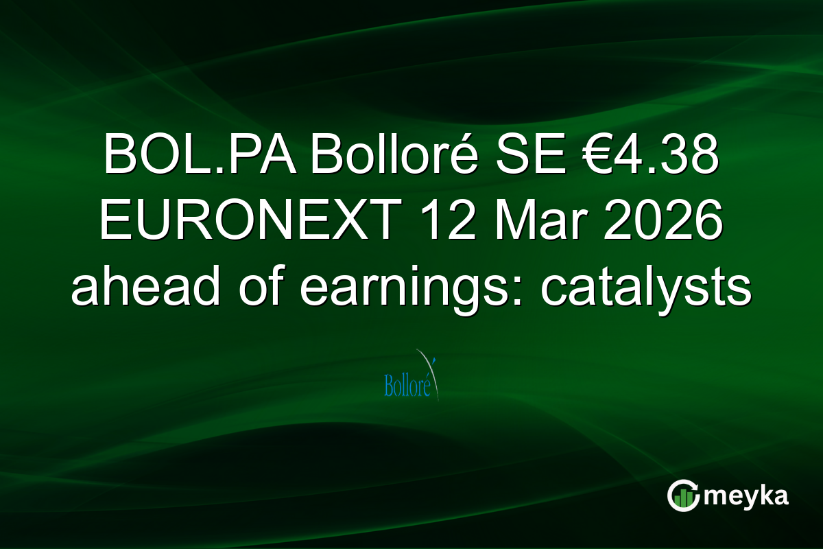 BOL.PA Bolloré SE €4.38 EURONEXT 12 Mar 2026 ahead of earnings: catalysts