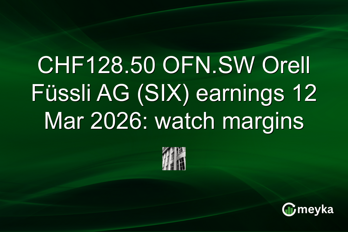 CHF128.50 OFN.SW Orell Füssli AG (SIX) earnings 12 Mar 2026: watch margins