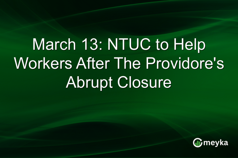 March 13: NTUC to Help Workers After The Providore's Abrupt Closure