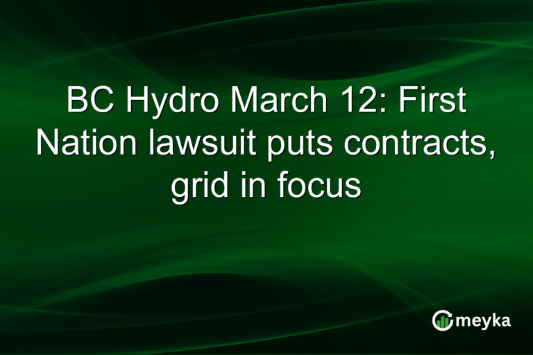 BC Hydro March 12: First Nation lawsuit puts contracts, grid in focus