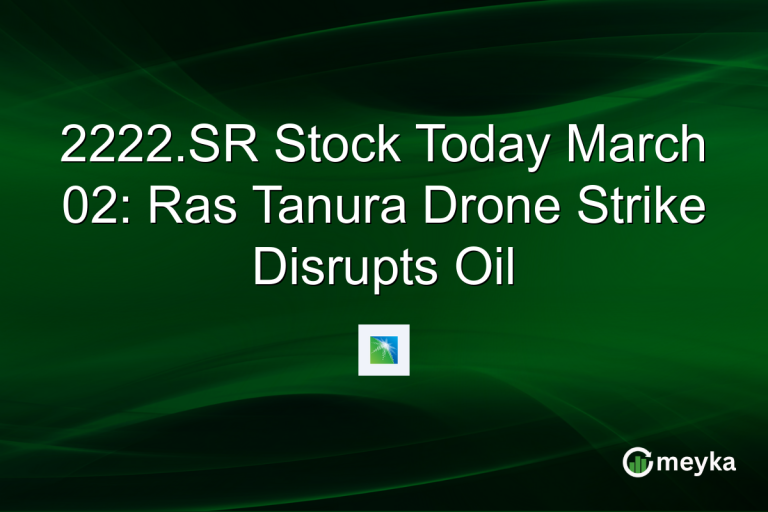 2222.SR Stock Today March 02: Ras Tanura Drone Strike Disrupts Oil