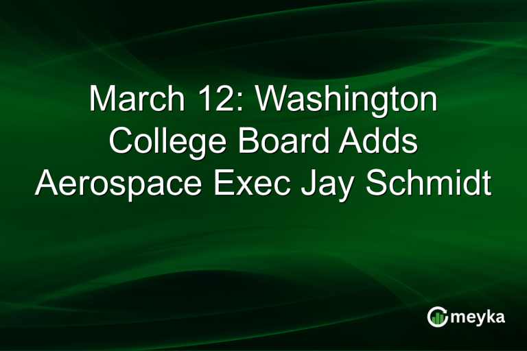March 12: Washington College Board Adds Aerospace Exec Jay Schmidt