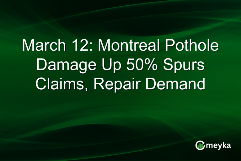 March 12: Montreal Pothole Damage Up 50% Spurs Claims, Repair Demand