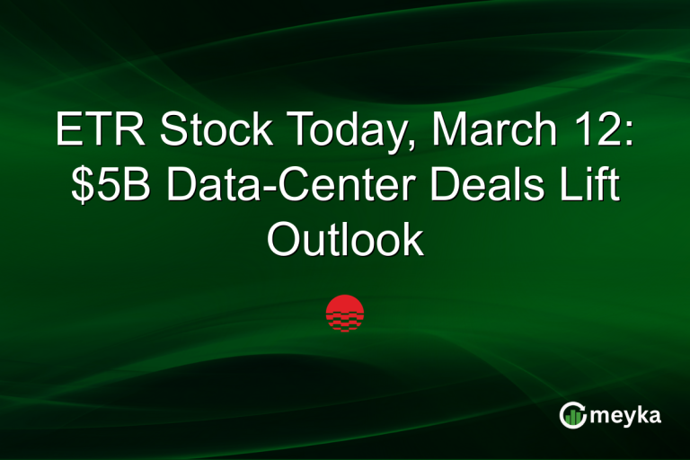 ETR Stock Today, March 12: $5B Data-Center Deals Lift Outlook