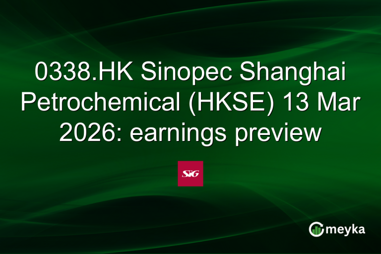 0338.HK Sinopec Shanghai Petrochemical (HKSE) 13 Mar 2026: earnings preview