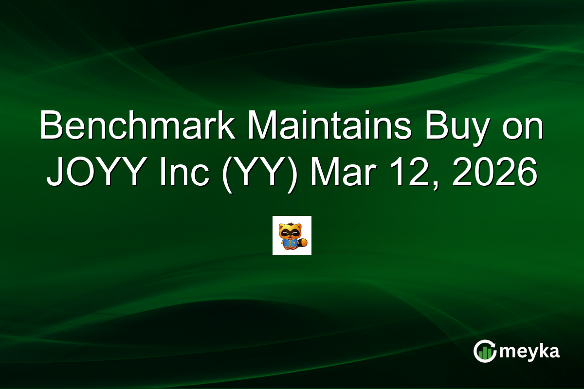 Benchmark Maintains Buy on JOYY Inc (YY) Mar 12, 2026