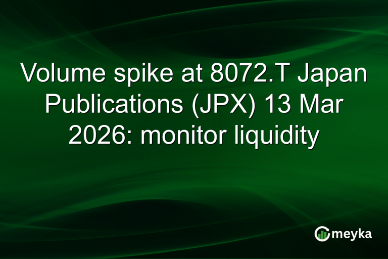 Volume spike at 8072.T Japan Publications (JPX) 13 Mar 2026: monitor liquidity