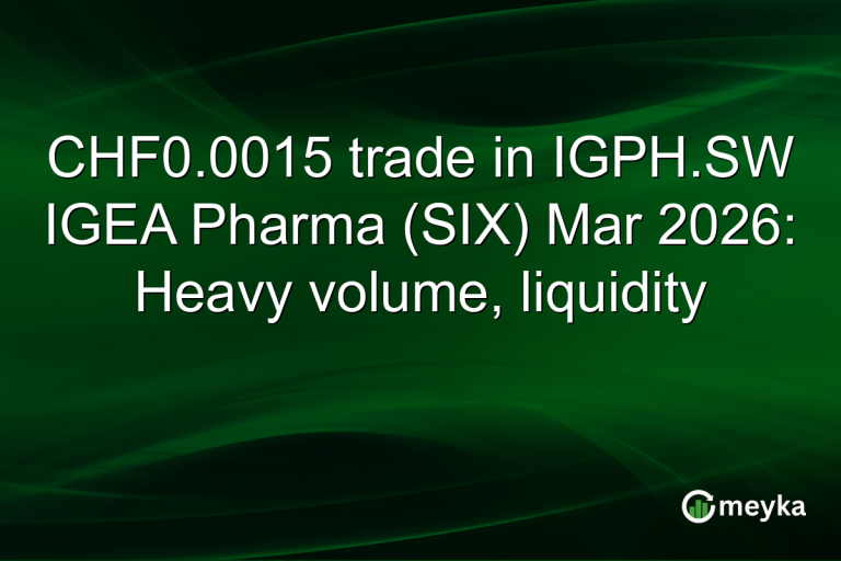 CHF0.0015 trade in IGPH.SW IGEA Pharma (SIX) Mar 2026: Heavy volume, liquidity