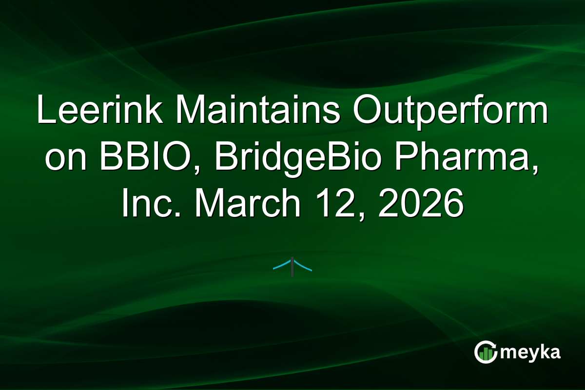Leerink Maintains Outperform on BBIO, BridgeBio Pharma, Inc. March 12, 2026