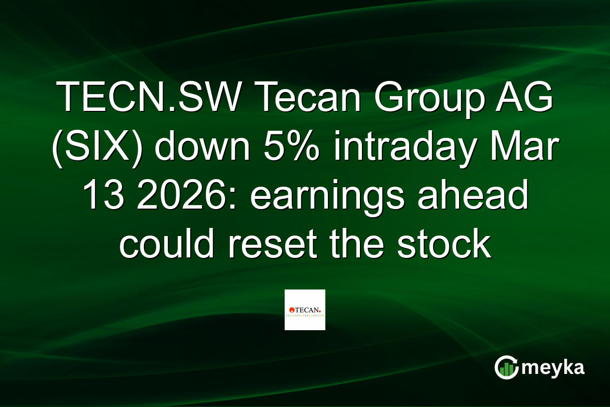 TECN.SW Tecan Group AG (SIX) down 5% intraday Mar 13 2026: earnings ahead could reset the stock