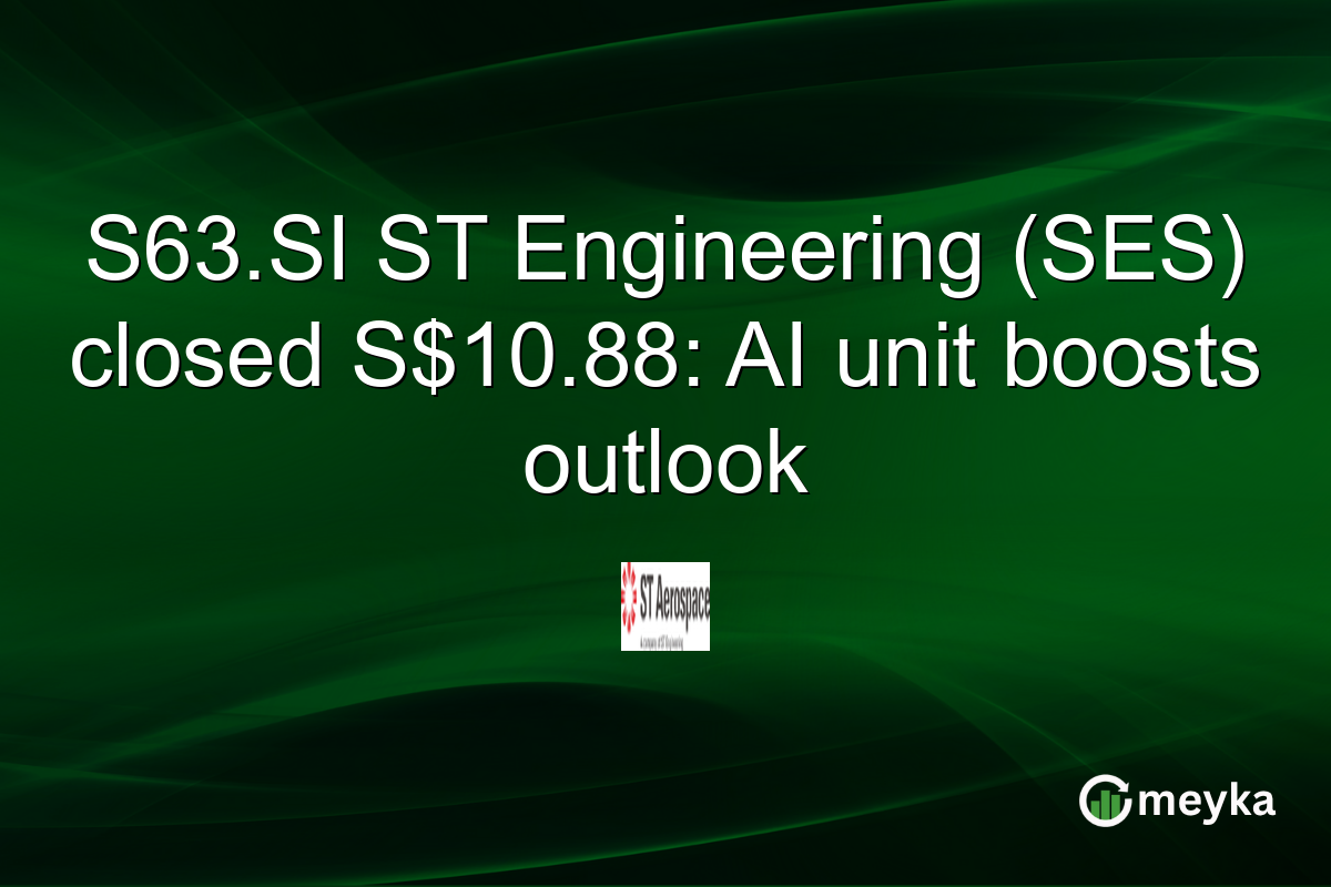 S63.SI ST Engineering (SES) closed S$10.88: AI unit boosts outlook
