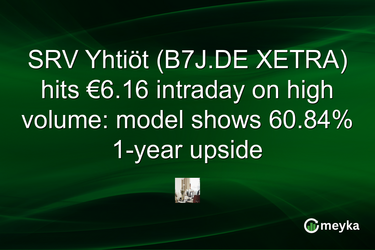 SRV Yhtiöt (B7J.DE XETRA) hits €6.16 intraday on high volume: model shows 60.84% 1-year upside